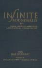 Image for Infinite Boundaries : Order, Disorder, and Reorder in Early Modern German Culture