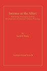 Image for Incense at the Altar : Pioneering Sinologists and the Development of Classical Chinese Philology