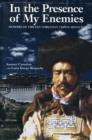 Image for In the Presence of My Enemies : Memoirs of Tibetan Nobleman Tsipon Shuguba