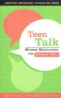 Image for Teen Talk : Modern Monologues for Teenage Girls