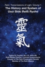 Image for Reiki: Transmissions of Light, Volume 1 : The History and System of Usui Shiki Reiki Ryoho