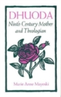 Image for Dhuoda : Ninth Century Mother and Theologian
