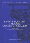 Image for Liberty, Equality &amp; Modern Constitutionalism, Volume I : From Socrates &amp; Pericles to Thomas Jefferson