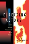 Image for Directing Actors : Creating Memorable Performances for Film and Television