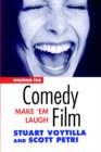 Image for Writing the comedy film  : make &#39;em laugh