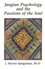 Image for Jungian Psychology &amp; the Passions of the Soul