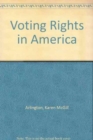 Image for Voting Rights in America