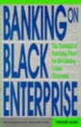 Image for Banking on Black Enterprise