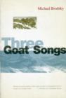 Image for Three Goat Songs