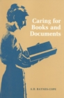 Image for Caring for Books and Documents