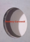 Image for Rodney Carswell - Selected Works, 1975-1993
