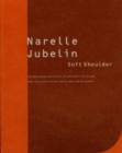 Image for Narelle Jubelin - Soft Shoulder