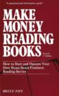 Image for Make Money Reading Books, 3rd Edition : How to Start &amp; Operate Your Own Home-Based Freelance Reading Service