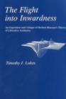 Image for Flight Into Inwardness : An Exposition and Critique of Herbert Marcuse&#39;s Theory of Liberative Aesthetics