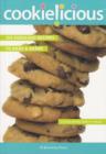 Image for Cookielicious : 150 Fabulous Recipes to Bake &amp; Share