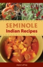 Image for Seminole Indian recipes