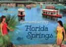Image for Remembering Florida Springs