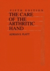 Image for The Care of the Arthritic Hand