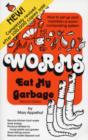 Image for Worms Eat My Garbage : How to Set up and Maintain a Worm Composting System