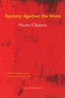 Image for Society Against the State : Essays in Political Anthropology