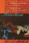 Image for Masochism : Coldness and Cruelty &amp; Venus in Furs
