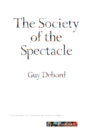 Image for The society of the spectacle