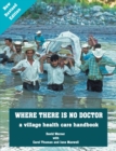 Image for Where There Is No Doctor : A Village Health Care Handbook