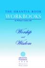 Image for The Urantia Book Workbooks : Volume 8 - Worship and Wisdom
