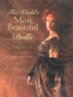 Image for World&#39;s Most Beautiful Dolls, Volume 2