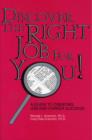 Image for Discover the Right Job for You!
