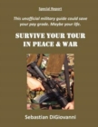 Image for Survive Your Tour in Peace &amp; War