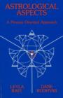 Image for Astrological Aspects : A Process Oriented Approach