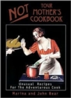 Image for Not Your Mother&#39;s Cookbook