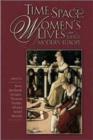 Image for Time, Space, and Women&#39;s Lives in Early Modern Europe