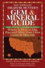 Image for Southwest Treasure Hunters Gem &amp; Mineral Guide