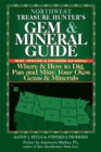 Image for Northwest Treasure Hunter&#39;s Gem and Mineral Guide (5th Edition): Where and How to Dig, Pan and Mine Your Own Gems and Minerals