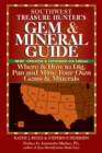 Image for Southwest Treasure Hunter&#39;s Gem and Mineral Guide (5th Edition): Where and How to Dig, Pan and Mine Your Own Gems and Minerals