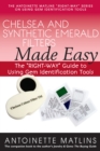 Image for Chelsea and Synthetic Emerald Testers Made Easy: The &amp;quot;RIGHT-WAY&amp;quot; Guide to Using Gem Identification Tools