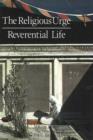 Image for Religious urge  : Reverential life