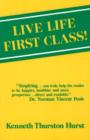 Image for Live Life First Class!