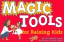 Image for Magic Tools For Raising Kids