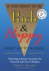 Image for If You Want to be Rich and Happy Don&#39;t Go to School