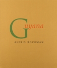 Image for Alexis Rockman: Guyana