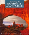 Image for Exploring the Southwest&#39;s Grand Circle