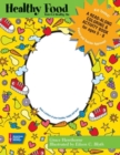 Image for Healthy Food : A Read-Along Coloring and Activity Book for Children Ages 5-8 (Pack of 25)