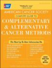 Image for American Cancer Society&#39;s Complete Guide to Complementary and Alternative Cancer Methods
