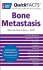 Image for QuickFACTS  Bone Metastasis