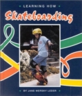 Image for Learning How : Skateboarding