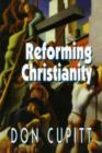 Image for Reforming Christianity