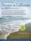 Image for How to Do Your Own Divorce in California in 2013 : An Essential Guide for Every Kind of Divorce